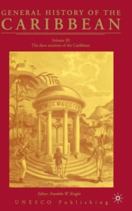 General History of the Carribean UNESCO Vol.3 - NA, NA