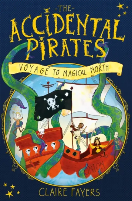Voyage to Magical North - Claire Fayers