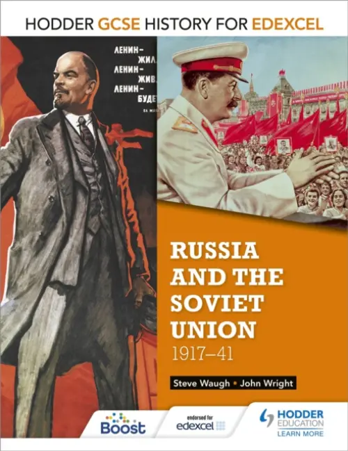Hodder GCSE History for Edexcel: Russia and the Soviet Union, 1917-41 - Wright, John a Waugh, Steve