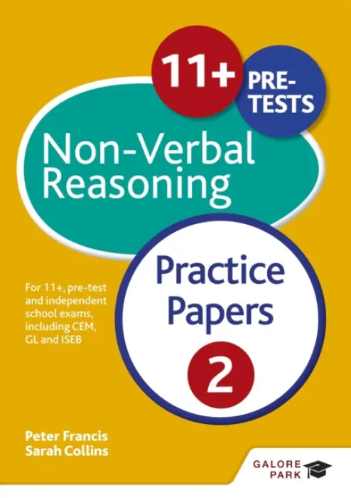 11+ Non-Verbal Reasoning Practice Papers 2 - Francis, Peter a Collins, Sarah