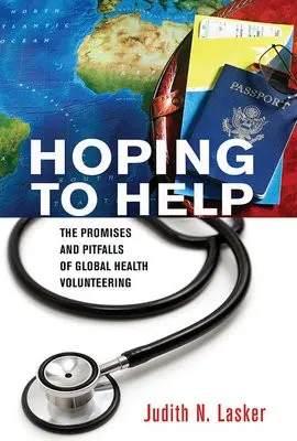 Hoping to Help - Lasker, Judith N.