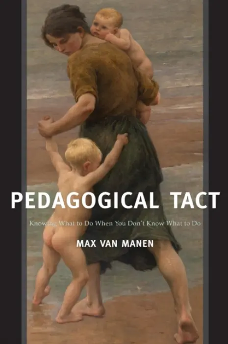 Pedagogical Tact - van Manen, Max