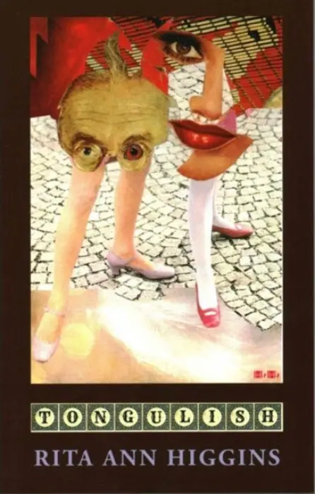 Tongulish - Higgins, Rita Ann