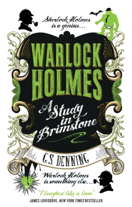 Warlock Holmes - A Study in Brimstone - Denning, G.S.