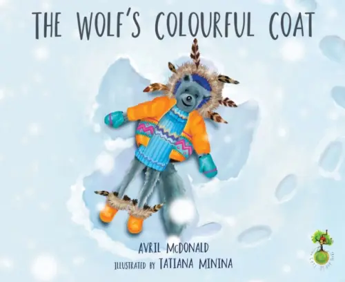 Wolf's Colourful Coat - McDonald, Avril