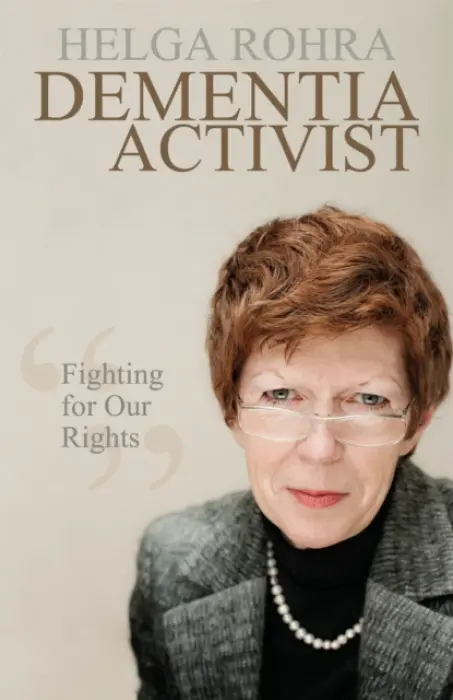 Dementia Activist - Rohra, Helga