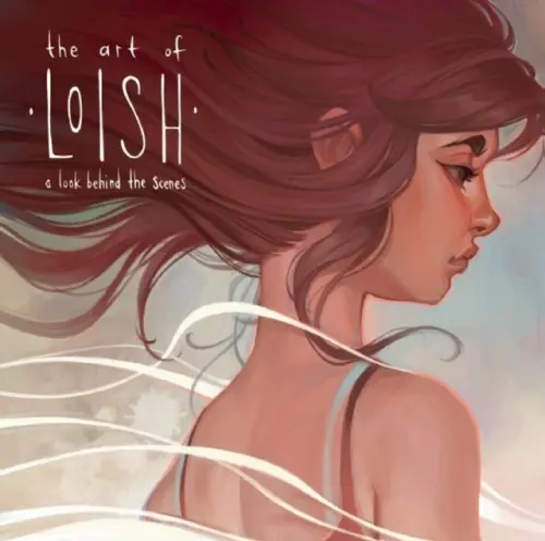 The Art of Loish - Lois van Baarle