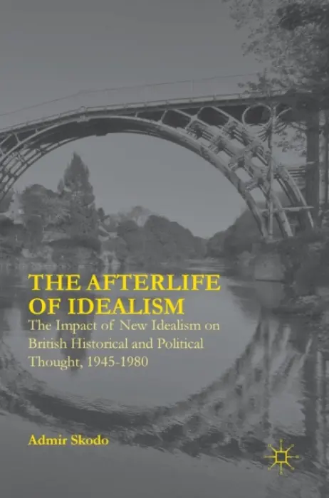 Afterlife of Idealism - Skodo, Admir