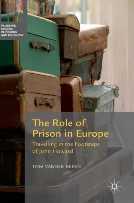 Role of Prison in Europe - Vander Beken, Tom