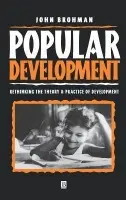 Popular Development - Brohman, John (Simon Fraser University)
