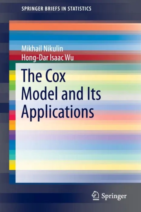 Cox Model and Its Applications - Nikulin, Mikhail a Wu, Hong-Dar Isaac