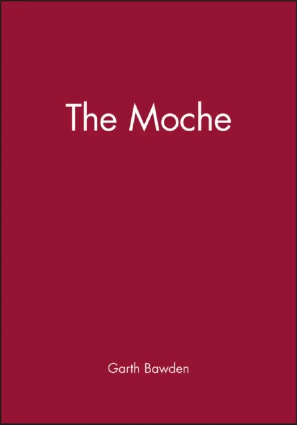 Moche - Bawden, Garth (University of New Mexico)