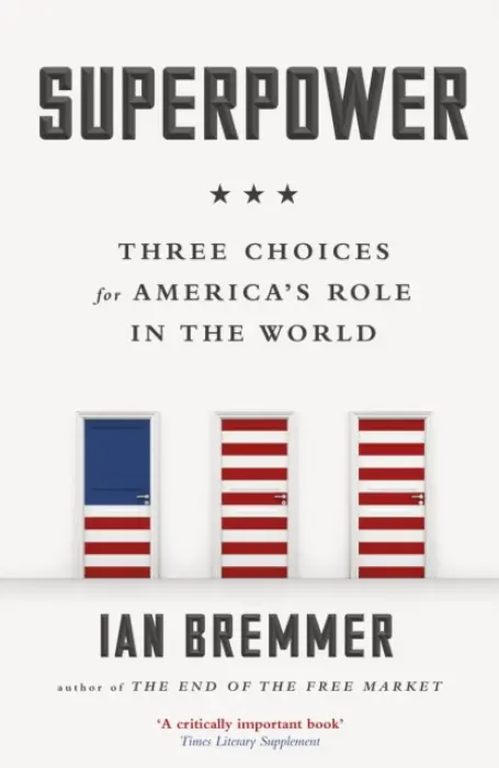 Superpower - Bremmer, Ian