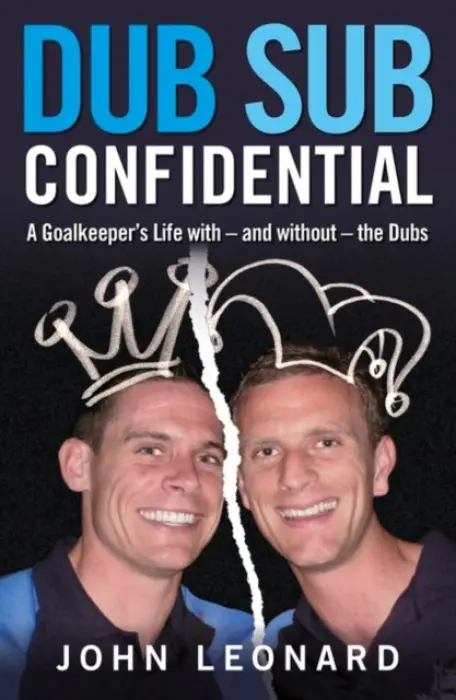 Dub Sub Confidential - Leonard, John
