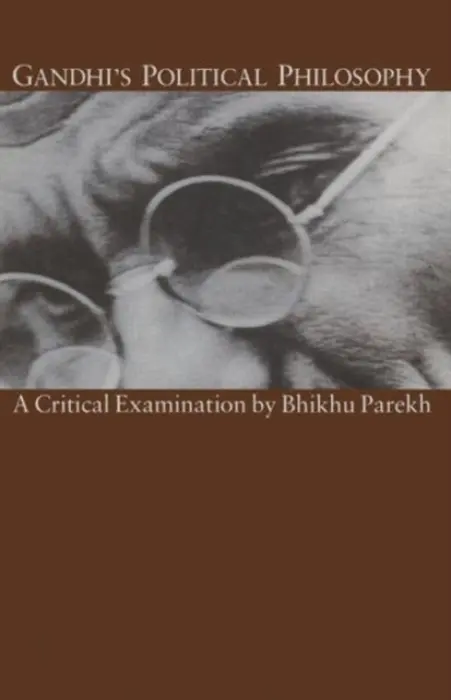 Gandhi's Political Philosophy - Parekh, B.C.