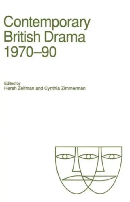 Contemporary British Drama, 1970-90