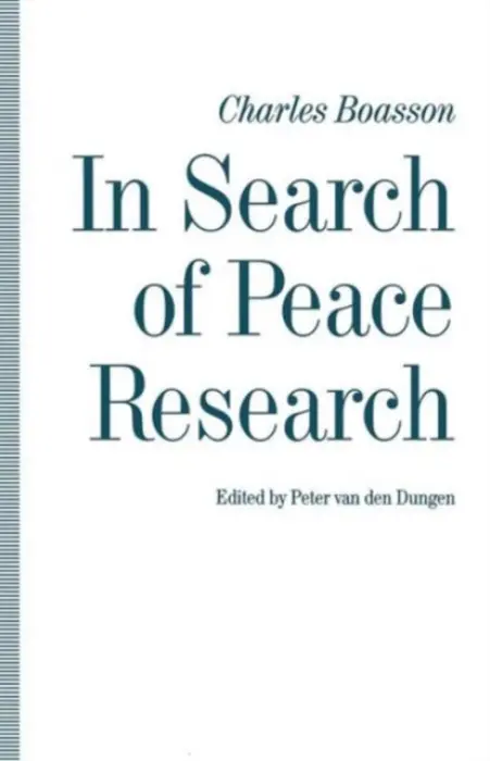 In Search of Peace Research - Boasson, Charles
