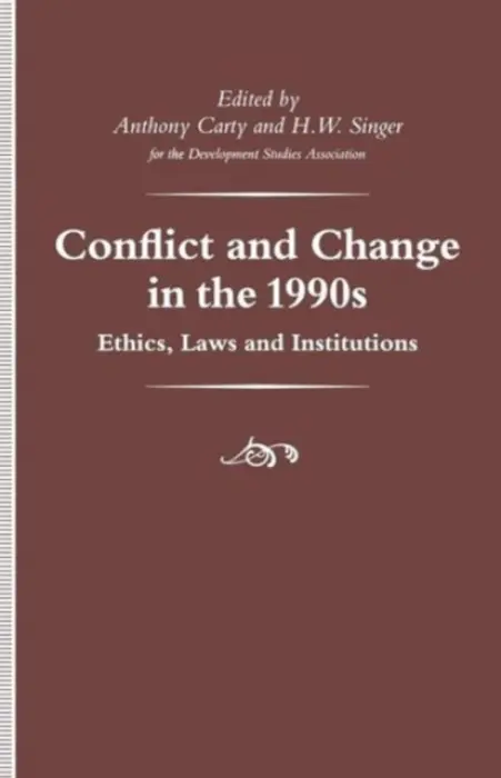 Conflict and Change in the 1990s