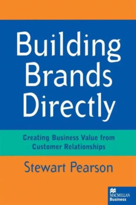 Building Brands Directly - Pearson, Stewart