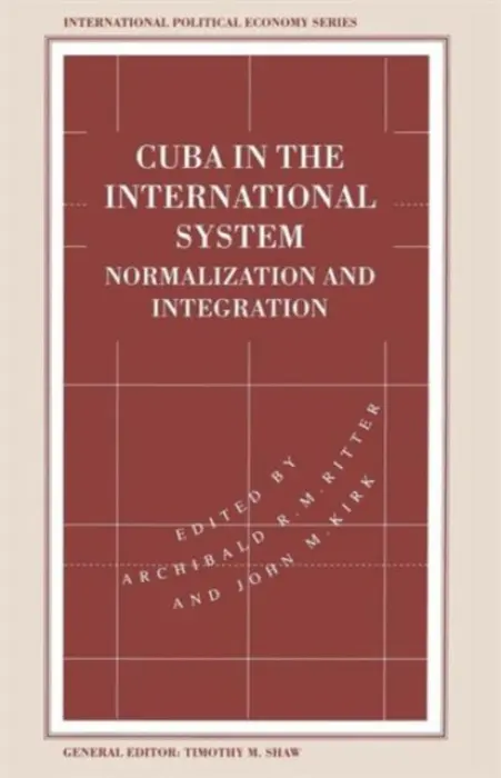 Cuba in the International System
