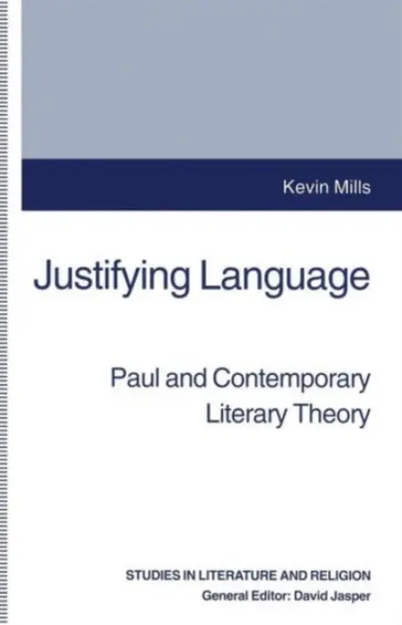 Justifying Language - Mills, Kevin