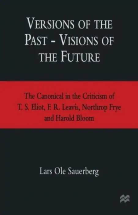 Versions of the Past - Visions of the Future - Sauerberg, Lars Ole