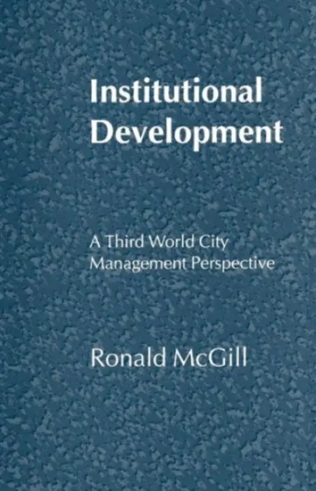 Institutional Development - McGill, Ronald