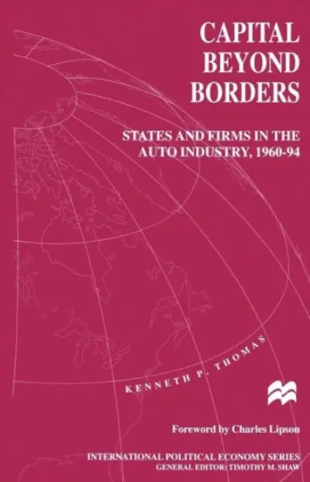 Capital beyond Borders - Thomas, Kenneth P.