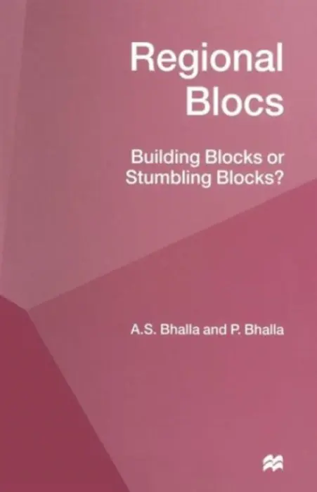 Regional Blocs - Bhalla, A.S.