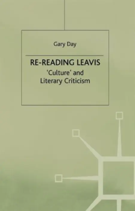 Re-Reading Leavis - Day, G.