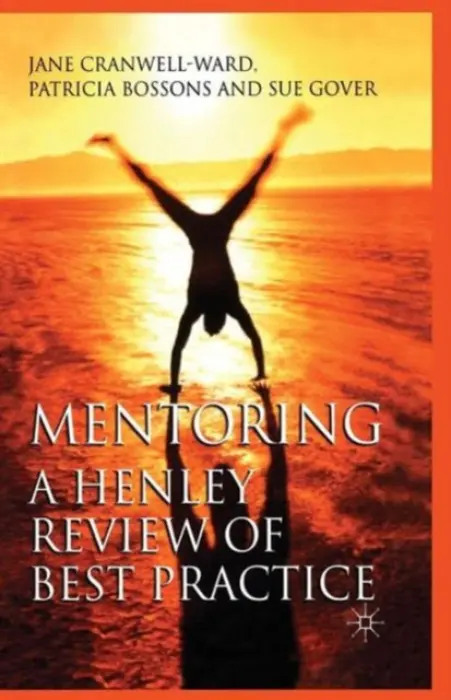 Mentoring - Cranwell-Ward, J. a Bossons, P. a Gover, S.