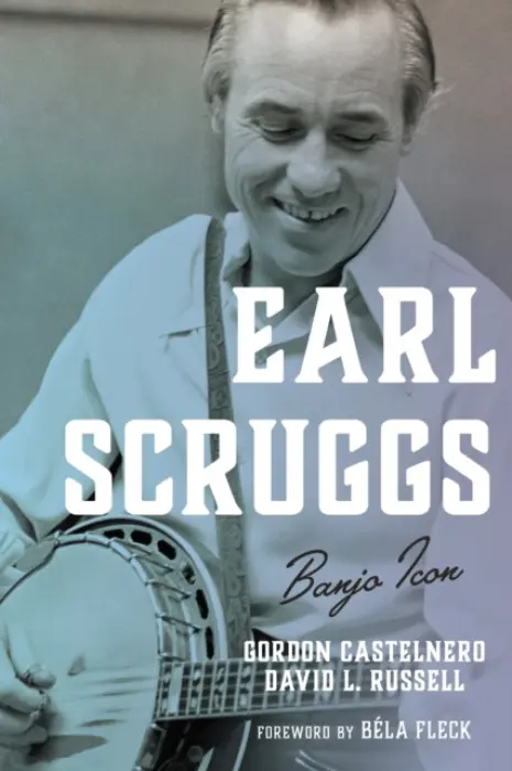 Earl Scruggs - Castelnero, Gordon a Russell, David L.