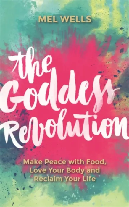 Goddess Revolution - Wells, Mel