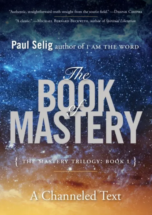 Book of Mastery - Selig, Paul (Paul Selig)