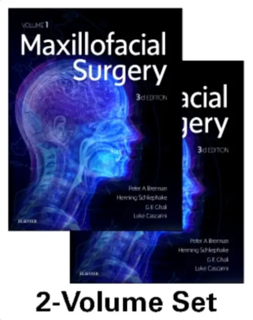 Maxillofacial Surgery - Brennan, Peter A. (Consultant Maxillofacial/Head and Neck Surgeon, Honorary Professor of Surgery, Maxillofacial Unit, Queen Alexandra Hospital, Portsmouth, UK, Chairman, Intercollegiate Committee for Basic Surgical Examinations (MRCS and DOHNS), UK) a Schli