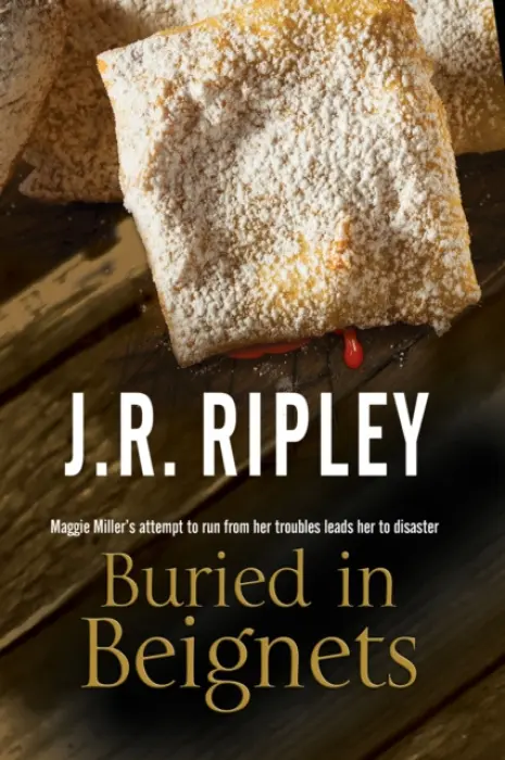 Buried in Beignets - Ripley, J. R.
