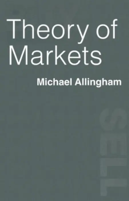 Theory of Markets - Allingham, Michael G.