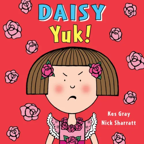 Daisy: Yuk! - Gray, Kes