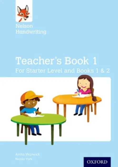 Nelson Handwriting: Teacher's Book for Starter, Book 1 and Book 2 - Warwick, Anita a York, Nicola