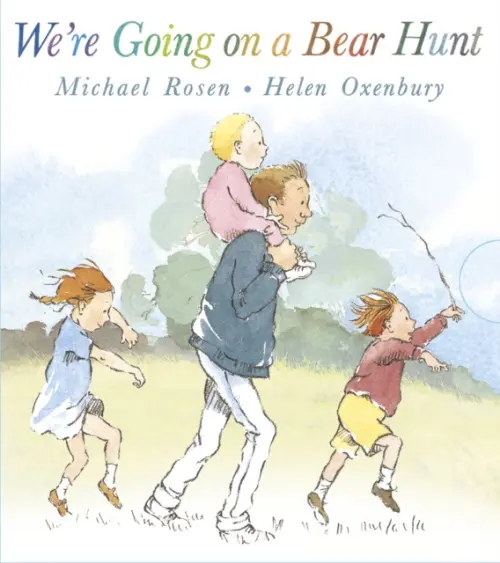 Were Going on a Bear Hunt - Michael Rosen, Helen Oxenbury (ilustrátor)