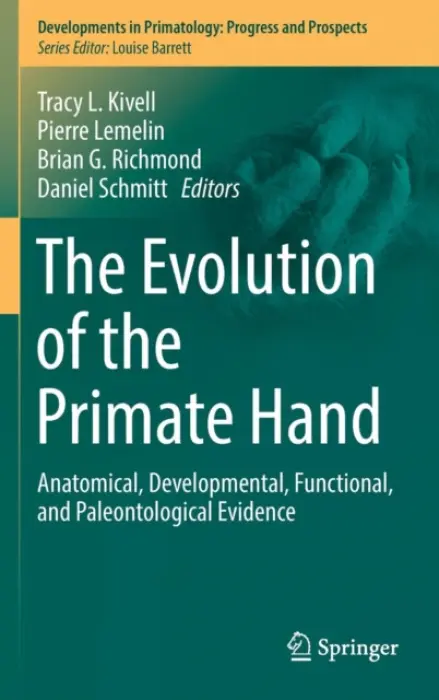 Evolution of the Primate Hand
