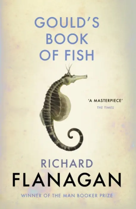 Gould's Book of Fish - Flanagan, Richard