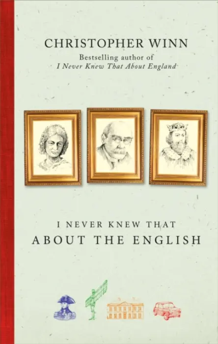 I Never Knew That About the English - Winn, Christopher
