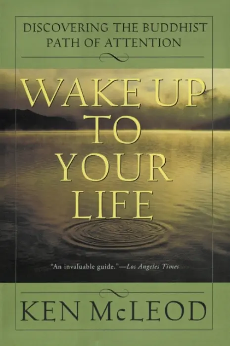 Wake Up to Your Life - McLeod, Ken
