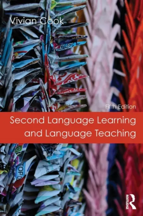 Second Language Learning and Language Teaching - Vivian Cook