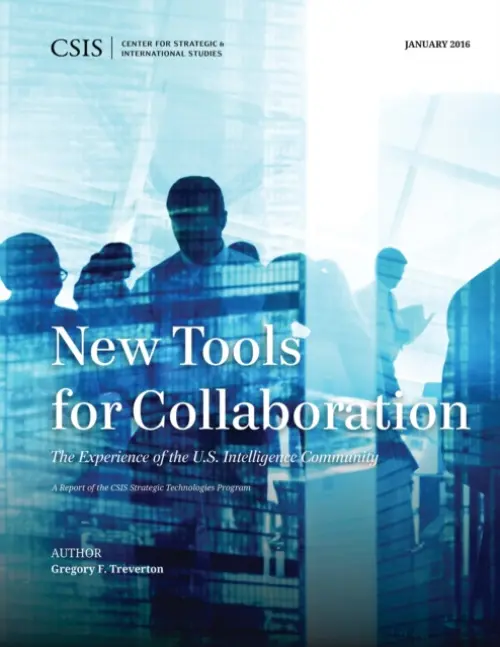 New Tools for Collaboration - Treverton, Gregory F.