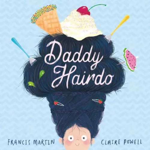 Daddy Hairdo - Francis Martin