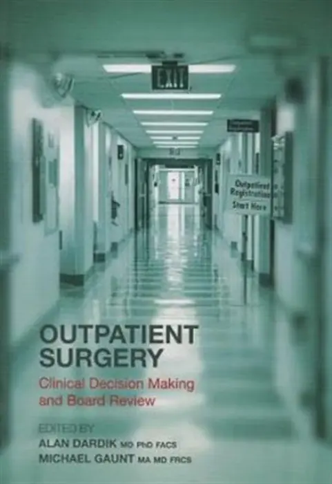 Outpatient Surgery - Dardik, Alan a Michael, Gaunt