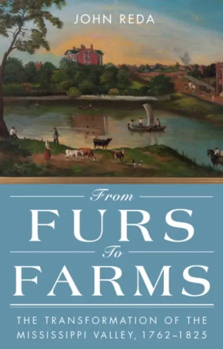 From Furs to Farms - Reda, John