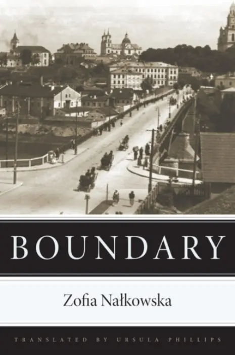 Boundary - Nalkowska, Zofia